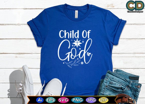 Child of God Christian T-shirt