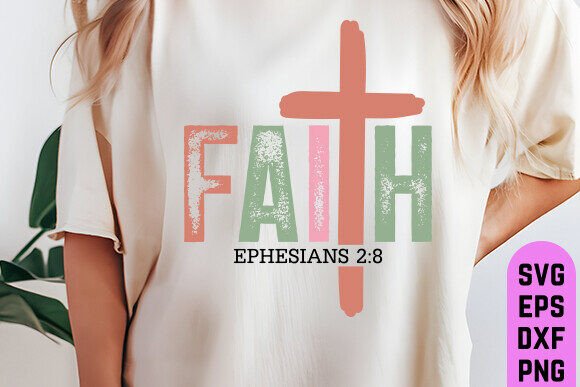 Faith Svg Png, Bible Verse Svg, Jesus T-Shirt Designs