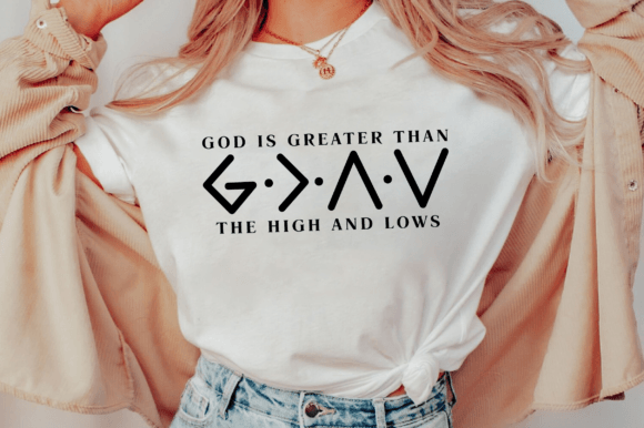 God is Greater Than Svg T-Shirt Designs
