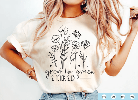 Grow in Grace Svg, T-Shirt Designs