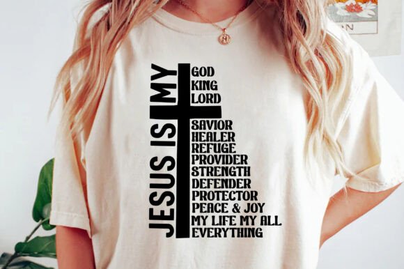 Jesus is My Everything SVG for T-Shirt Designs