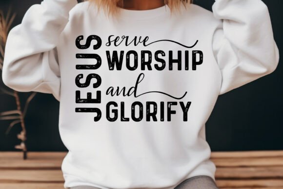 Jesus Serve Worship Svg Retro Christian T-Shirt Designs