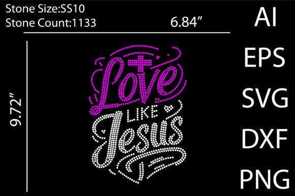 Love Like Jesus Rhinestone Design for T-Shirt Designs