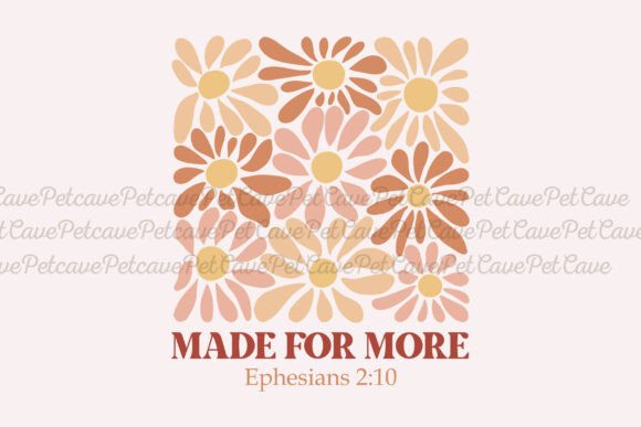Made for More Christian Sublimation PNG T-Shirt Designs