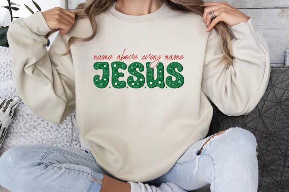 Name Above Every Name Jesus Christmas