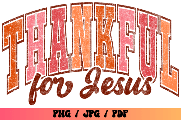 Thankful for Jesus PNG, Fall Varsity PNG