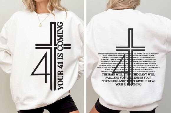 Your 41 is Coming SVG Christian SVG